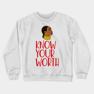 Know Your Worth Crewneck Sweatshirt